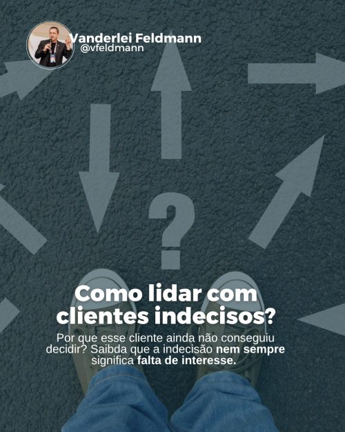 1118_Como_lidar_com_clientes_indecisos