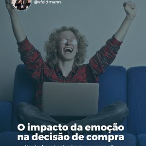 1119_O_impacto_da_emocao_na_decisao_de_compra
