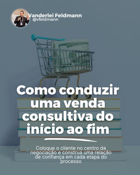 1122_Como_conduzir_uma_venda_consultiva_do_inicio_ao_fim