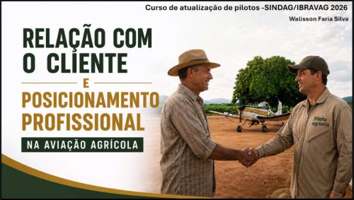 Relação com o cliente e posicionamento profissional fazem parte do currículo do Curso de Atualização de Pilotos Agrícolas